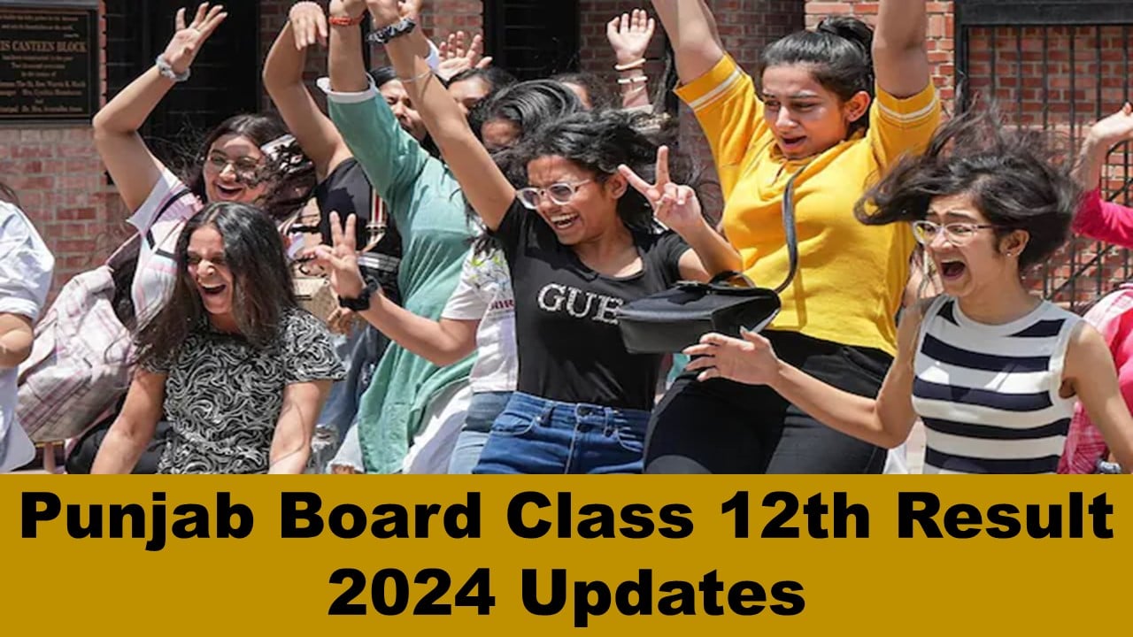 Punjab Board Class 12th Result 2024: PSEB is Planning to Release the Class 12th Result 2024 soon at pseb.ac.in