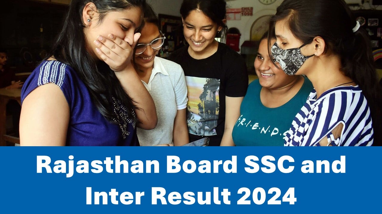 Rajasthan Board SSC and Inter Result 2024: BSER is all set to Release Class 10 and 12th Result 2024 soon at rajeduboard.rajasthan.gov.in