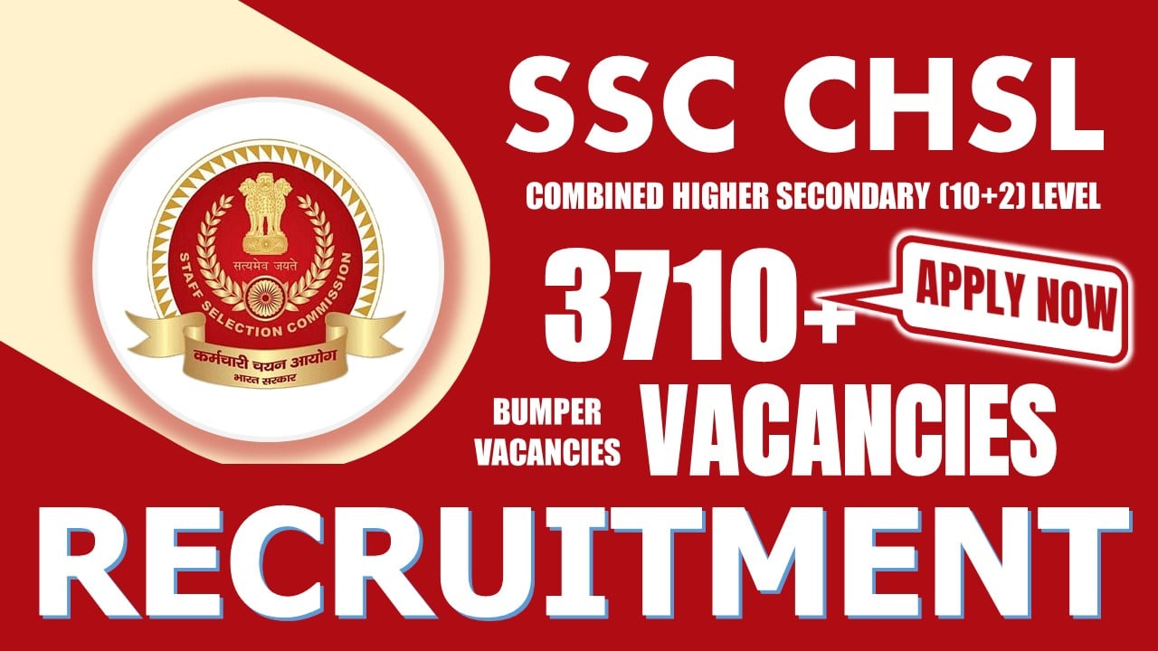 Staff Selection Commission Recruitment 2024: Notification Out for 3710+ Vacancies, Check Post, Salary, Age, Qualification and Other Vital Details