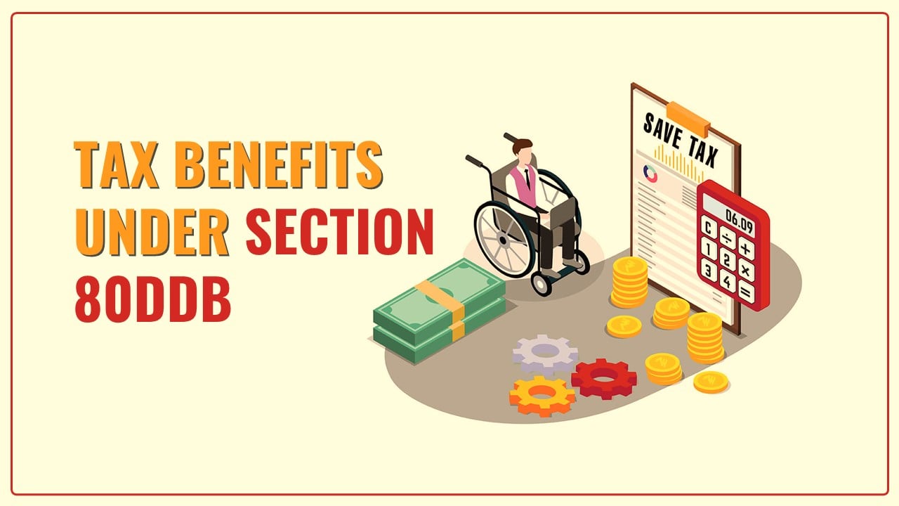 Tax Benefits under Section 80DDB for Specific Illnesses