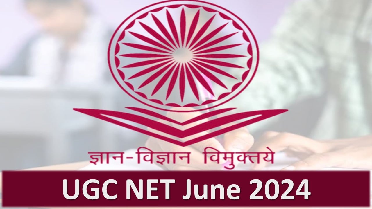 UGC NET June 2024: UGC NET Application Process to commences soon; Notification to be Release this Week