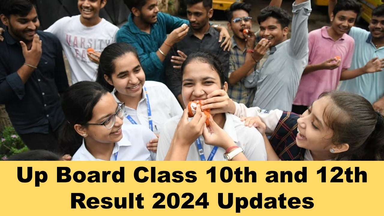 Up Board Class 10th and 12th Result 2024: UPMSP is Likely to Release Class 10th and 12th Result at upresults.nic.in