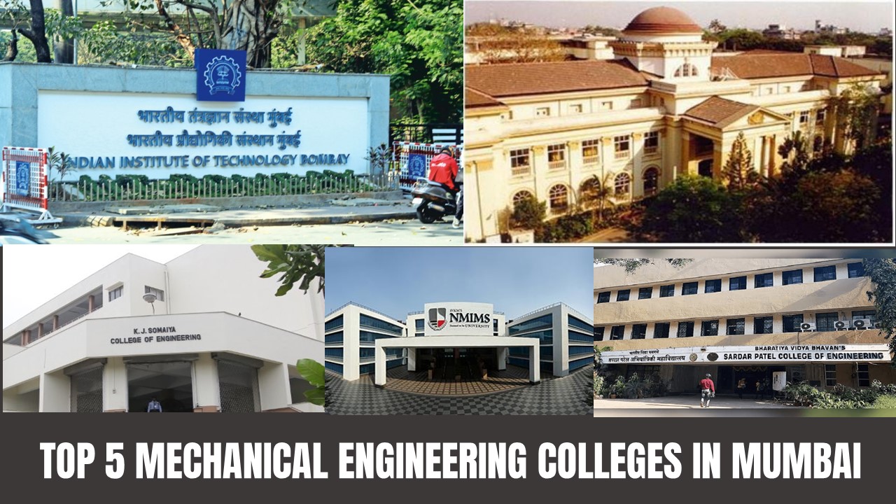 Top 5 Mechanical Engineering Colleges in Mumbai 2024: Check NIRF Ranking, Fees 