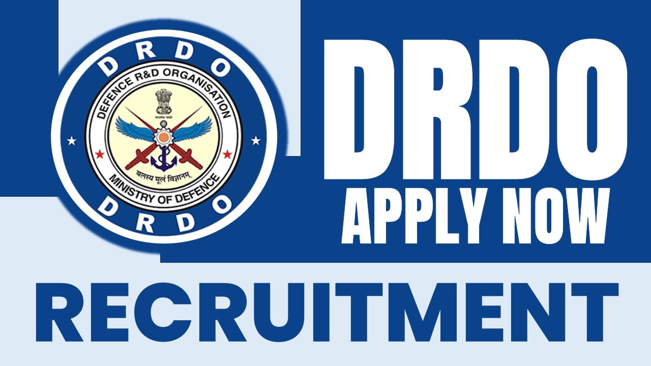 DRDO Recruitment 2024: Monthly Salary Up to 37000, Check Post, Age Limit and How to Apply