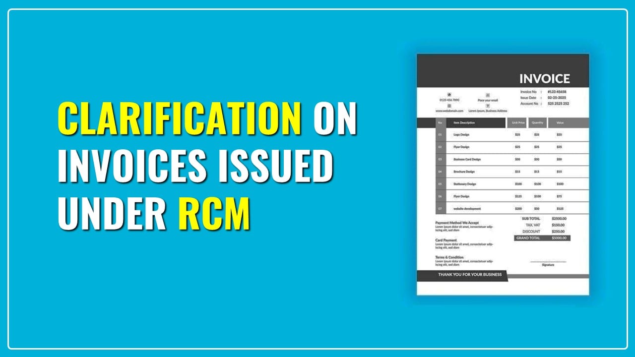 Self Invoices done under RCM: GST Council gives major relaxation u/s 16(4)