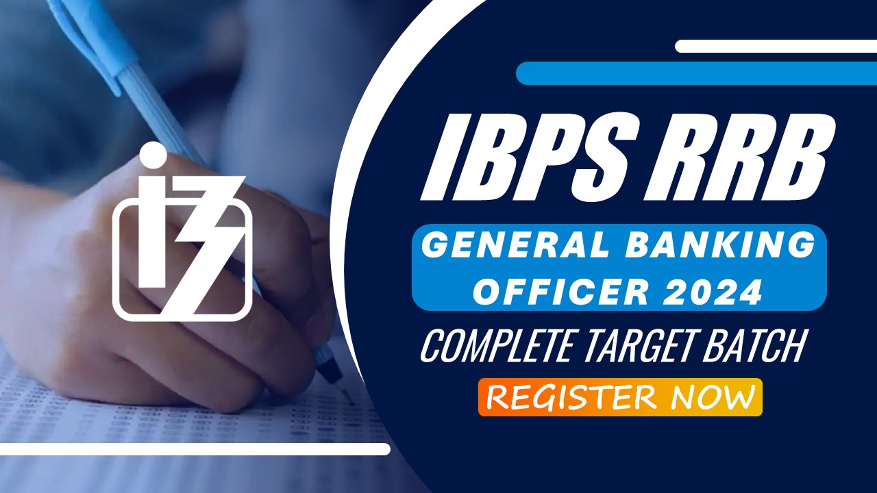 IBPS RRB General Banking Officer 2024 | Complete Target Batch