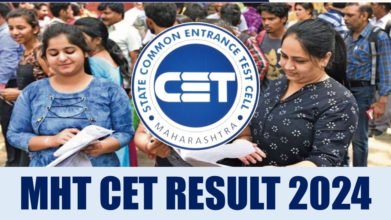 MHT CET Result 2024: MHT CET Result for PCM and PCB Group will Declare Soon; Get Relevant Details