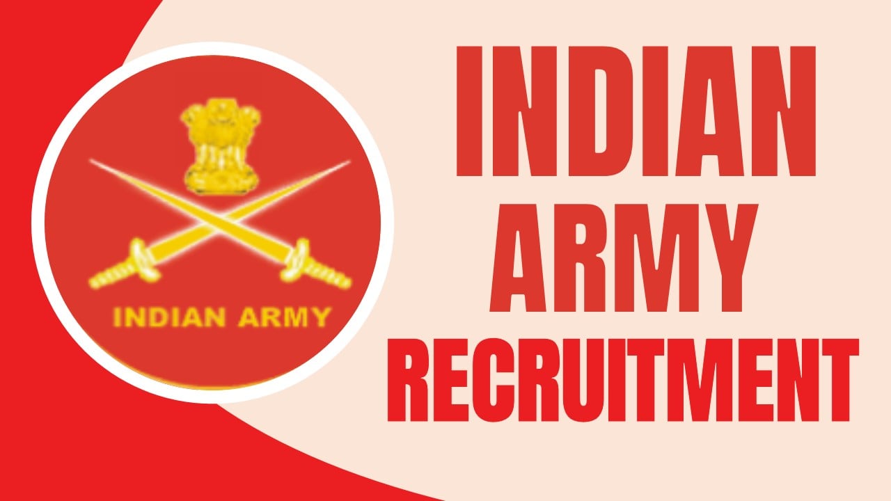 Indian Army Recruitment 2024: Salary Up to 218200 Per Month, Check Post and Eligibility Criteria