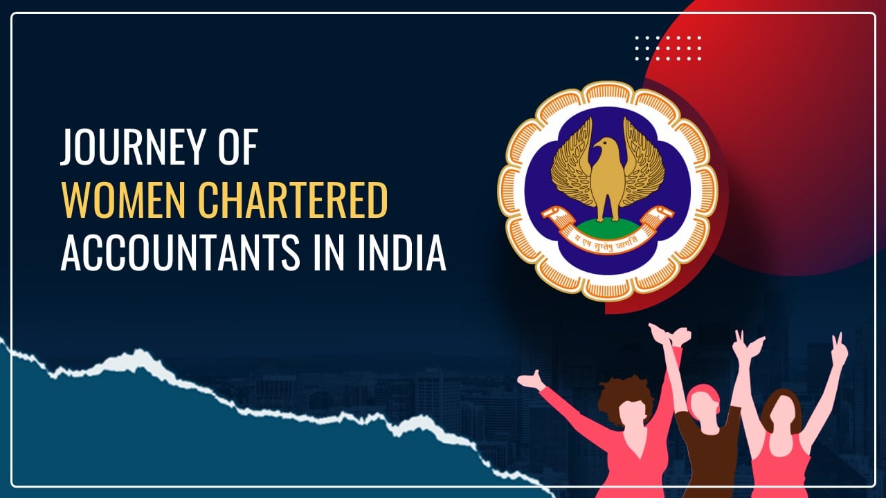 Journey of Women Chartered Accountants in India