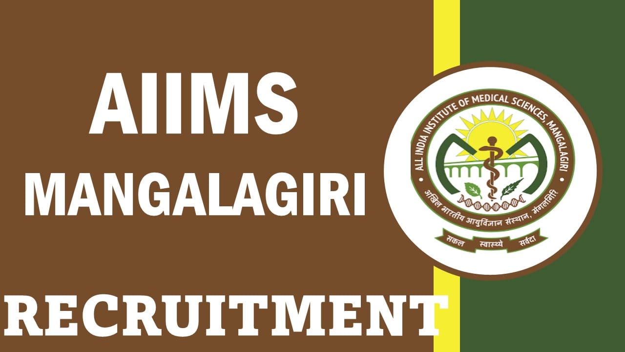 AIIMS Mangalagiri Recruitment 2024: Application Already Begun, Apply For Guest/External Faculty Post