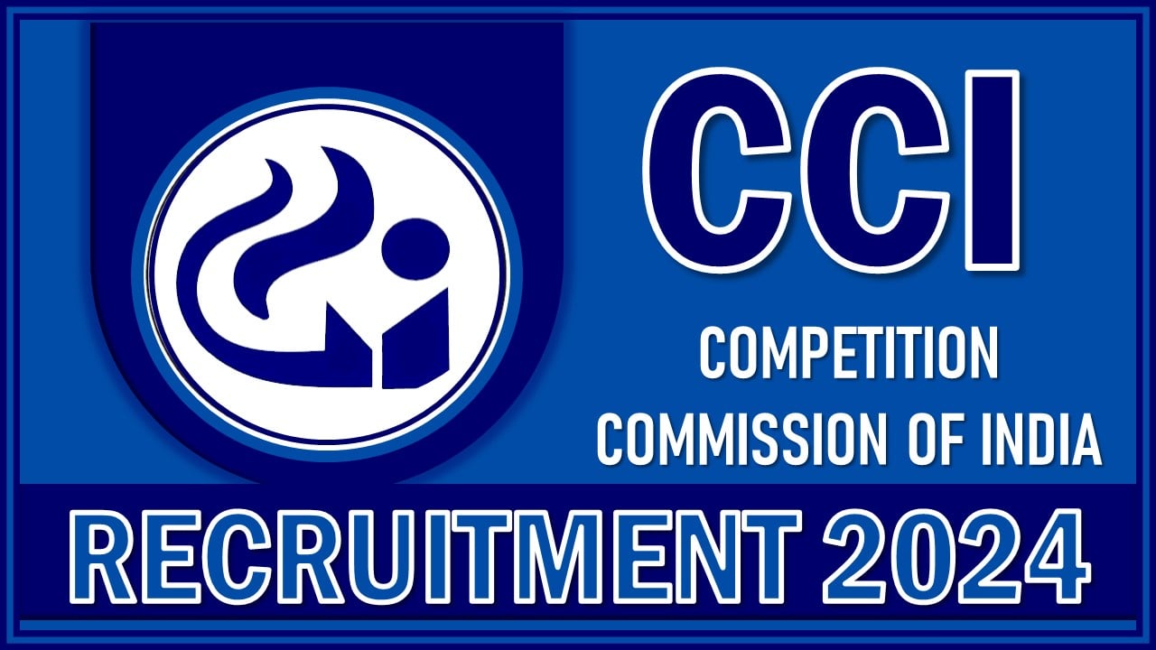 CCI Recruitment 2024: Notification Out For Various Posts, Apply Before Last Date