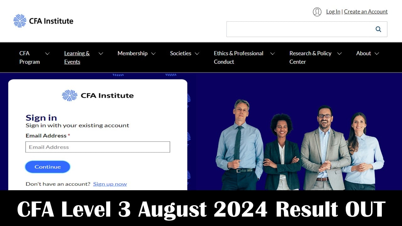 CFA Level 3 August 2024 Result Released at cfainstitute.org, Pass Percentage Stood at 48%