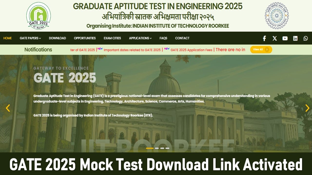 GATE 2025: Mock Test Download Link Activated at gate2025.iitr.ac.in