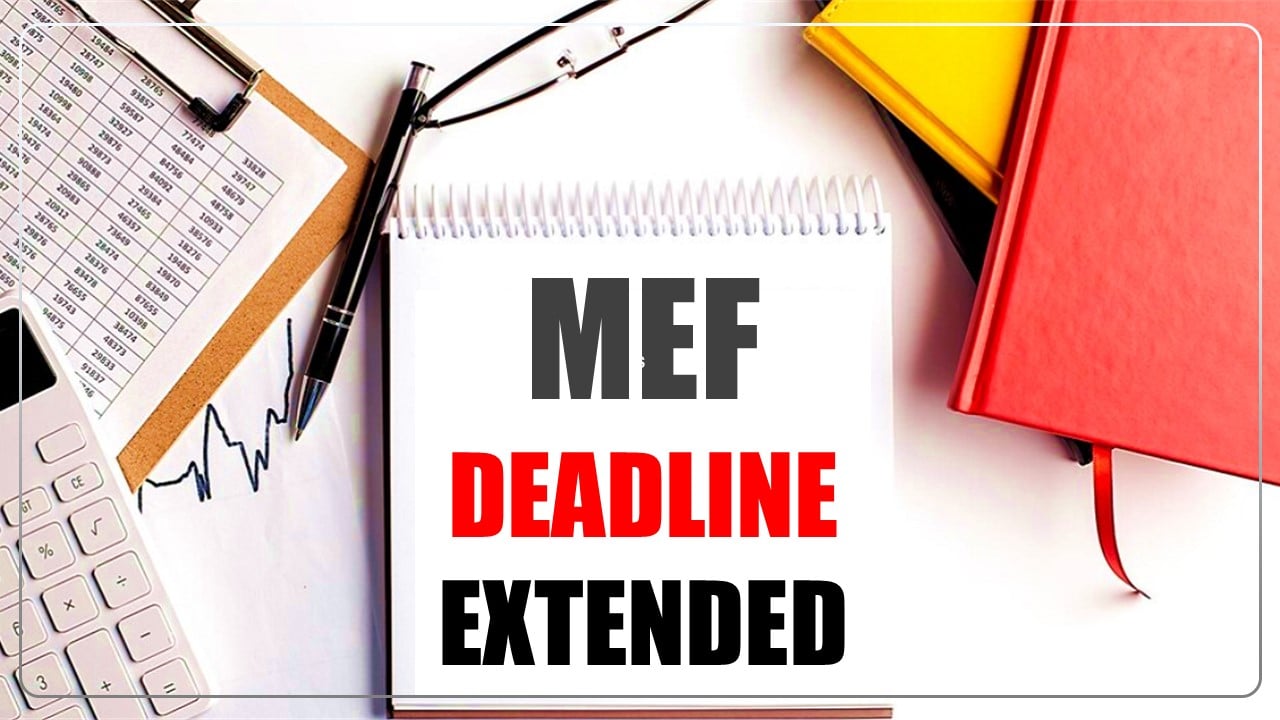 ICAI notifies Extension of Deadline of MEF Submission for FY 2024-25