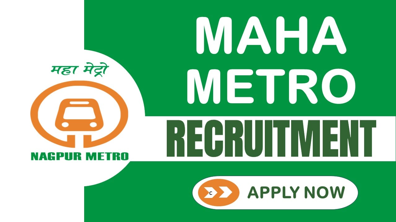 Maharashtra Metro Rail Corporation Recruitment 2024: Application Open For Manager (Finance) and Other Posts, Apply Now