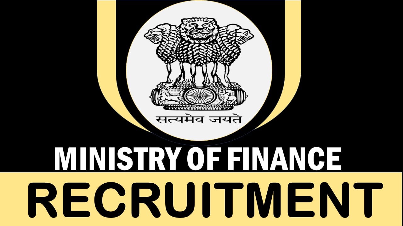 Ministry of Finance Recruitment 2024: Application Open For Senior Private Secretary and Other Posts, Apply Fast