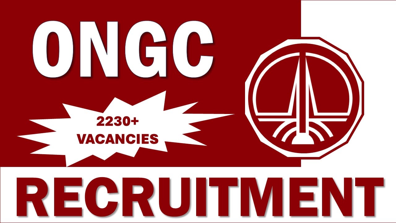 ONGC Recruitment 2024: Apply For 2236 Vacancies For Apprentices, Application Already Begun