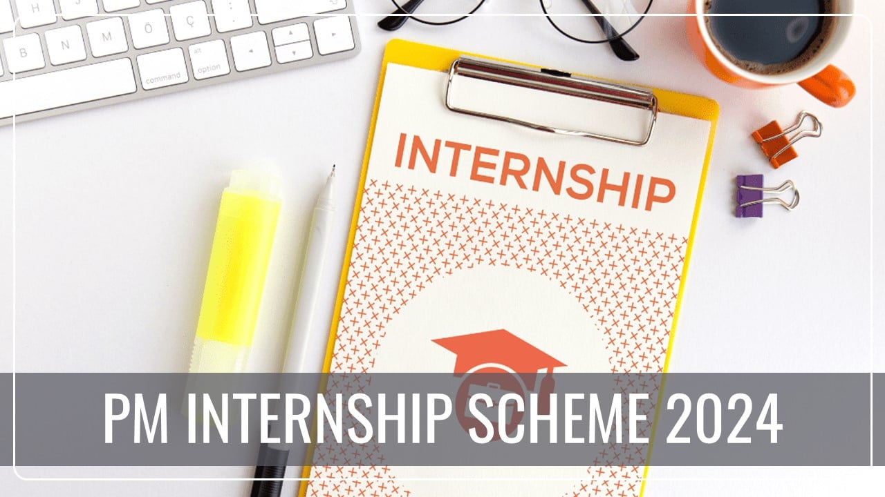 PM Internship Scheme 2024: Central Govt launches Internship Scheme for Young Generation