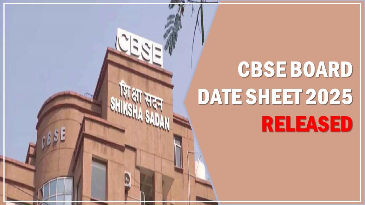 CBSE Board Class 10th and 12th Datesheet 2025 Released at cbse.gov.in, Know How to Download