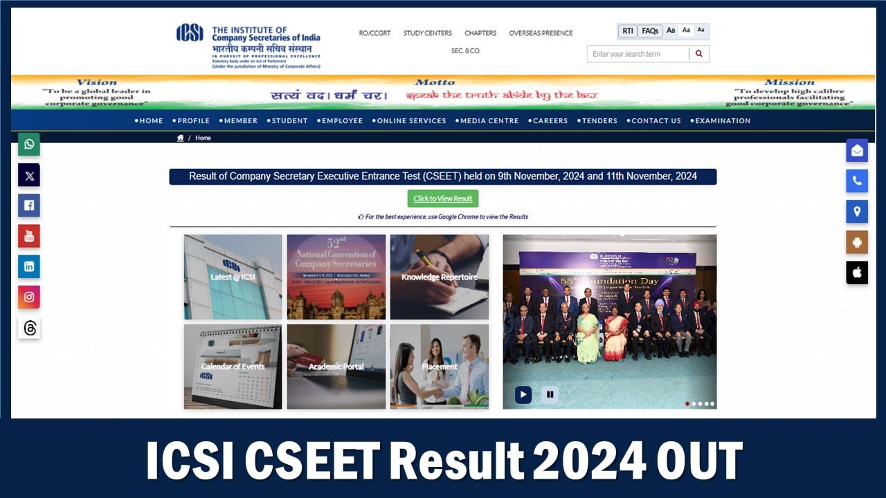 ICSI CSEET Result 2024 OUT: Result Announced Today at icsi.edu, Know Procedure to Download Scorecard