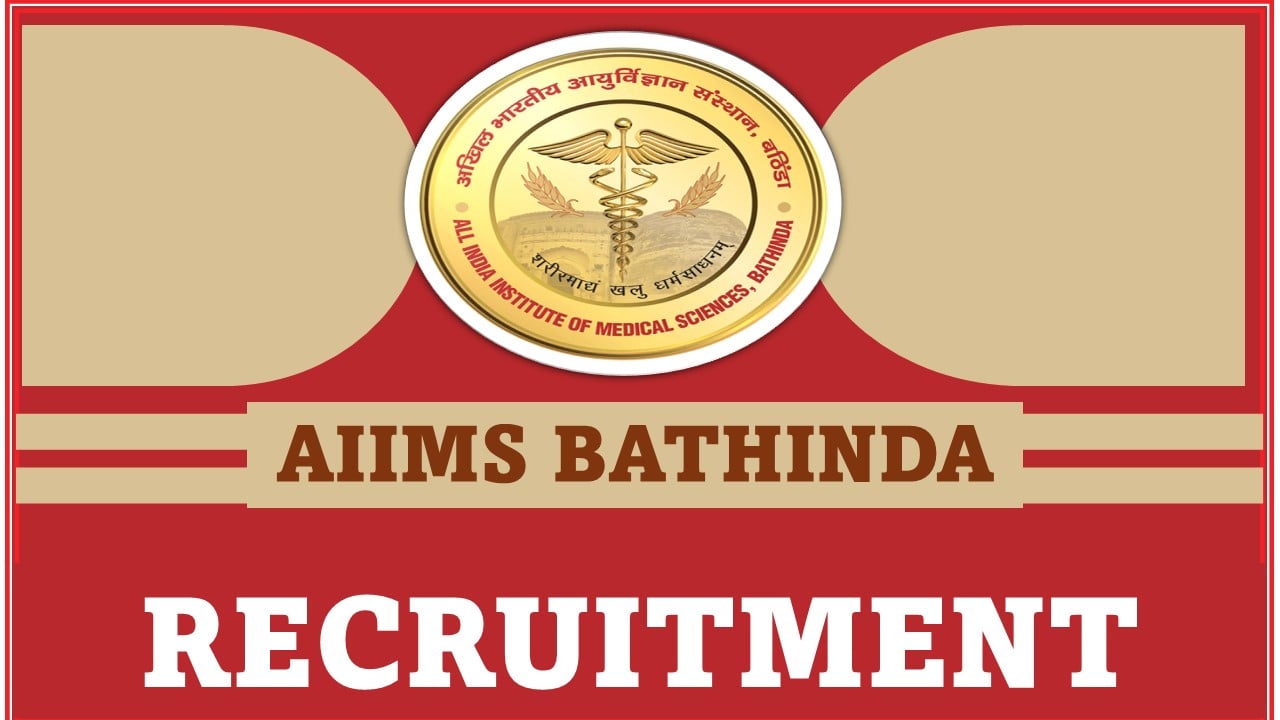 AIIMS Bathinda Recruitment 2024: Notification Out For Clinical Research Coordinator Post, Apply Now