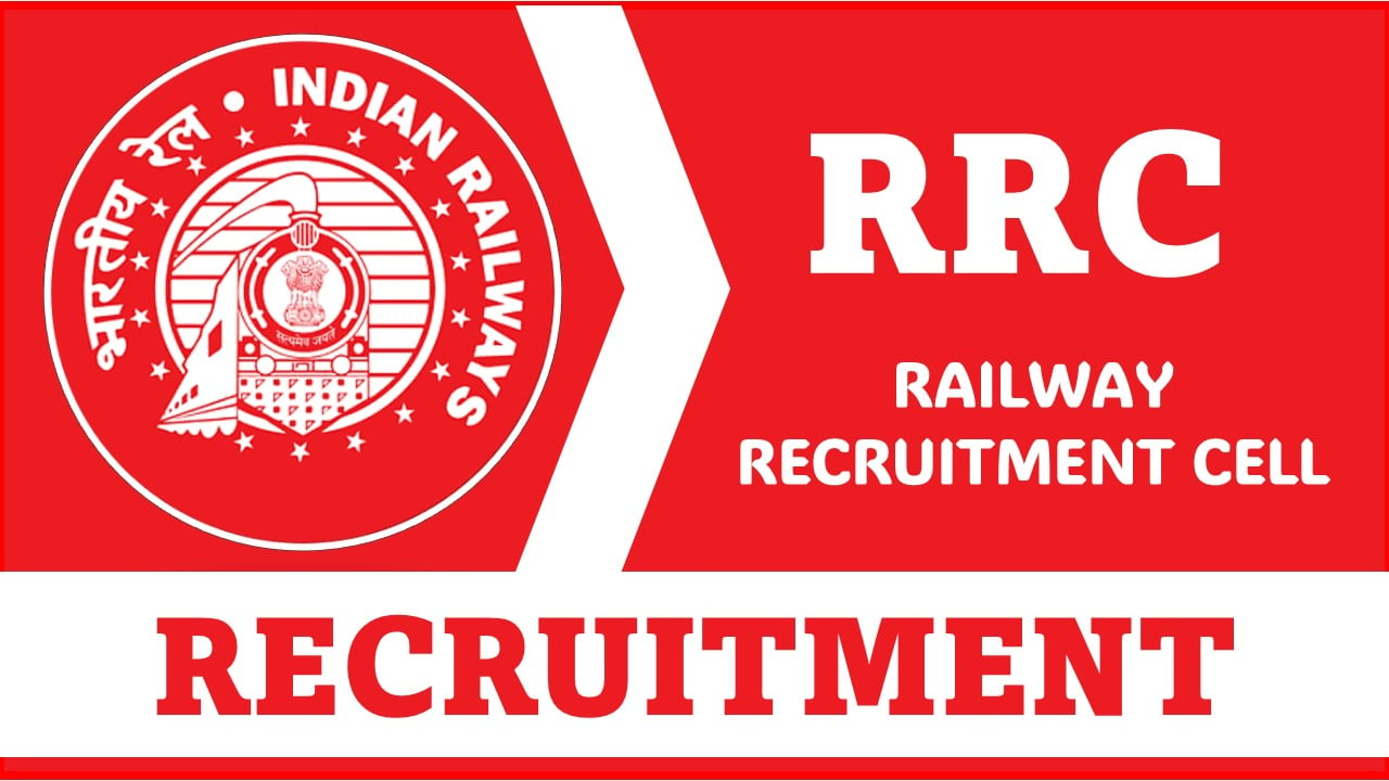 RRC Recruitment 2024: Application Open For Group ‘C’ and (Erstwhile) Group ‘D’ Posts, Apply Online Before Deadline