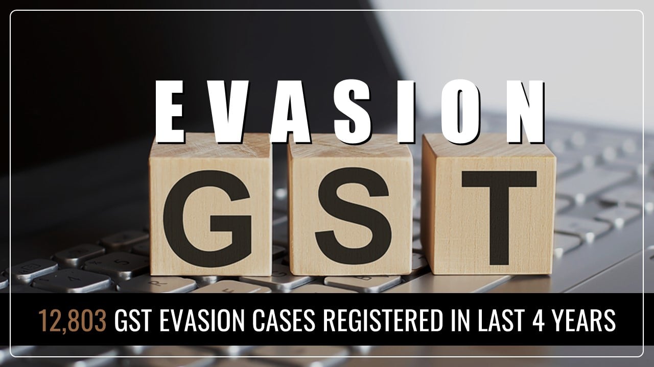 Tax Official registered 12,803 GST Evasion Cases in Gujarat in last 4 Years; 101 Accused Arrested