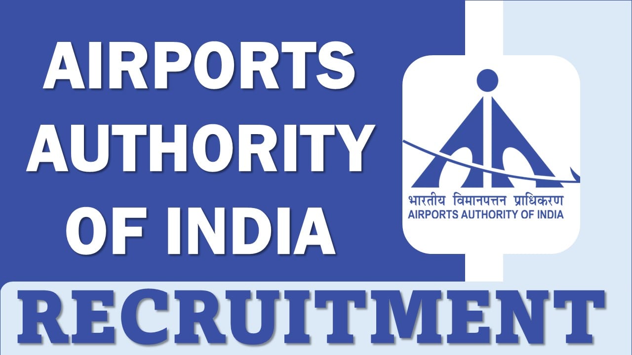 Airports Authority of India Recruitment 2024: Notification Out For 89 Vacancies, Application Open on 30 December