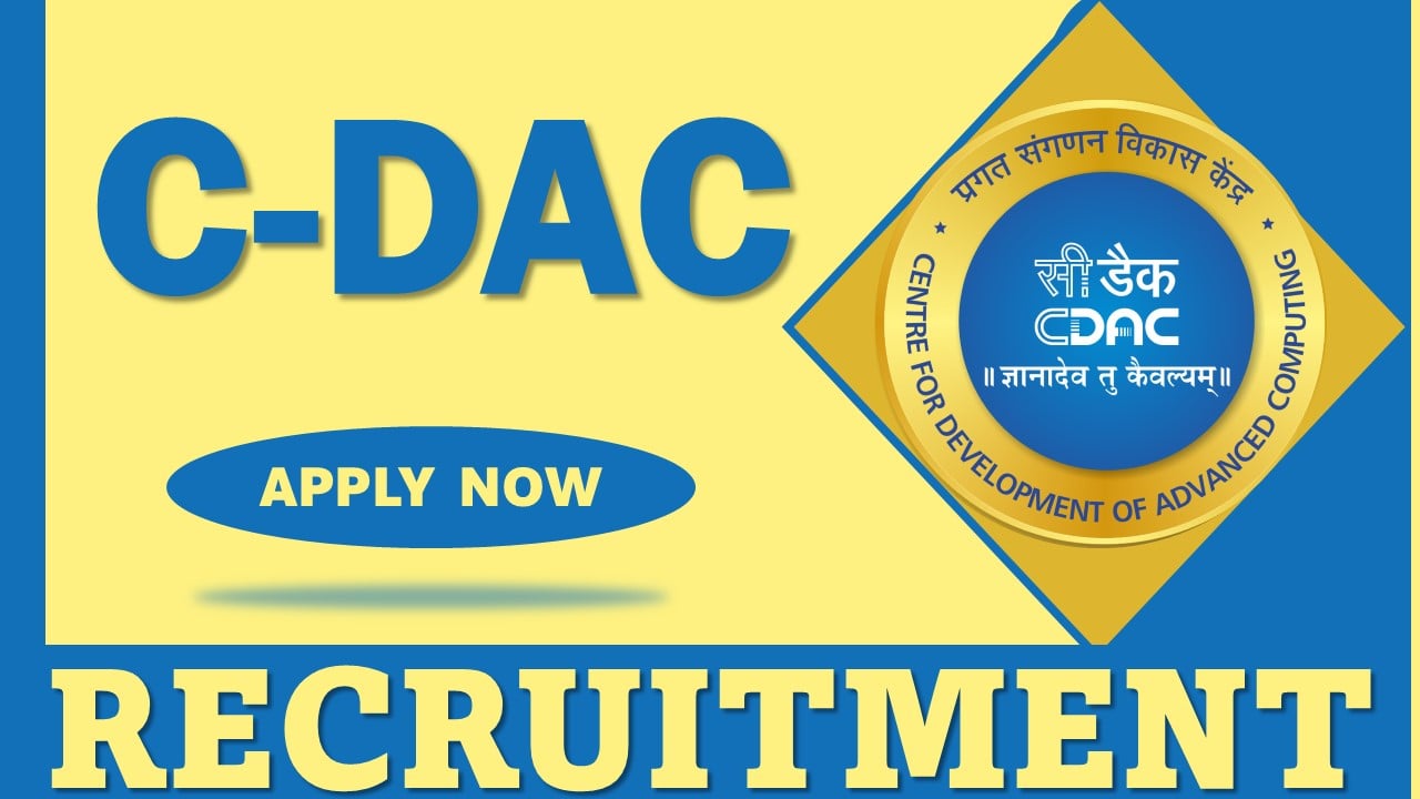 C-DAC Recruitment 2024: Salary Up To Rs.110000 Per Month, Walk-In Interview Scheduled for Project Staffs