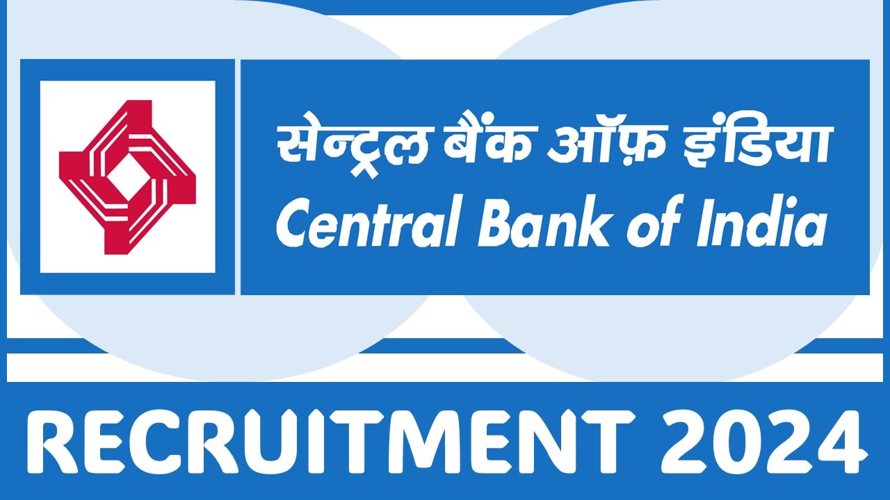 Central Bank of India Recruitment 2024: Application Open For Incharge of FLCC Post, Apply Now