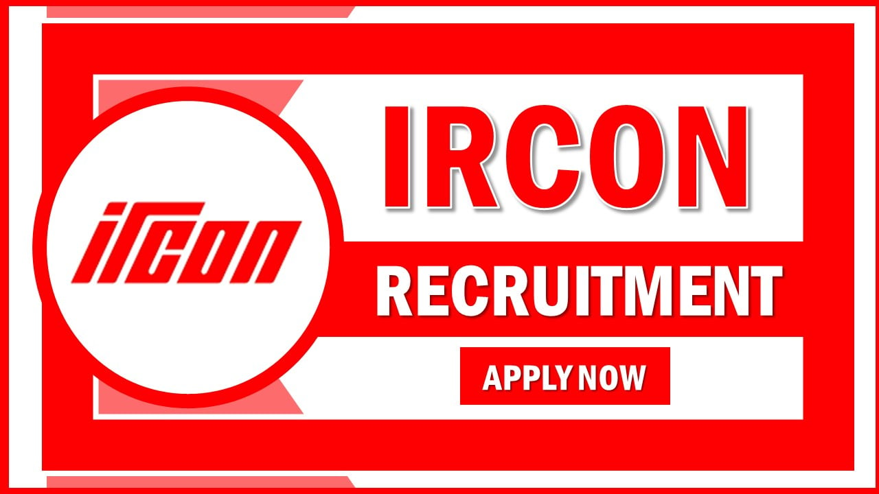 IRCON Recruitment 2024: Salary Up To Rs. 45000, Apply Soon For Finance Assistant Post