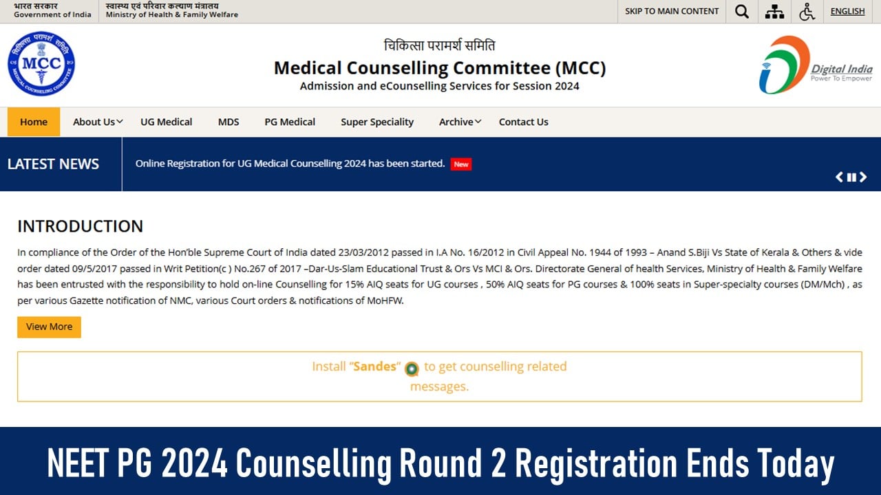 NEET PG Counselling 2024 Round 2 Registration Window Closed Today, Choice Filling till 8 AM Tomorrow