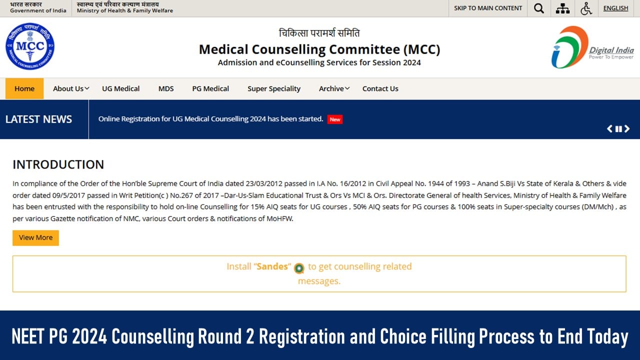 NEET PG 2024: Counselling Round 2 Registration, Choice Filling Process to End Today, Register at mcc.nic.in