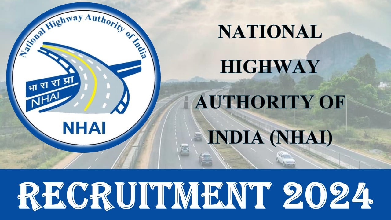 National Highway Authority of India Recruitment 2024: New Notification Out For General Manager and Deputy General Manager Position, Apply Online