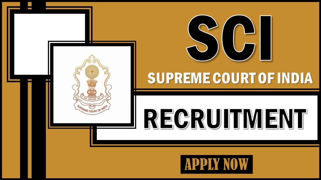 Supreme Court of India Recruitment 2024: Notification Out For 107 Vacancies For Court Master, Senior Personal Assistant, and Personal Assistant Posts