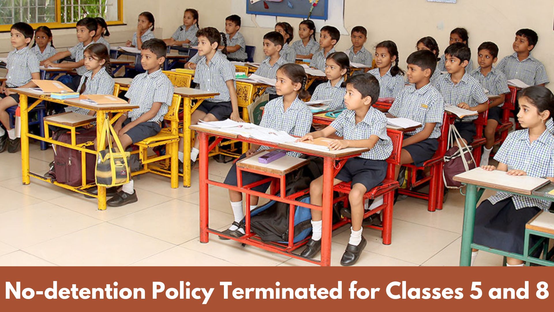 No Detention Policy for Classes 5 and 8 Has Ended: Will Students of Classes 5,8 Fail Now?