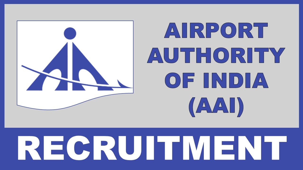 AAI Recruitment 2025: Check Posts, Qualification, Salary, Eligibility Criteria and Application Procedure