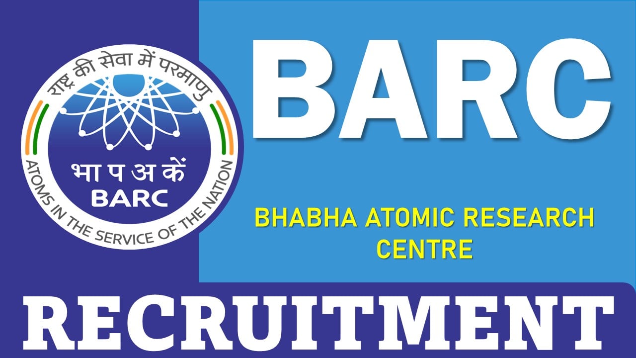 BARC Recruitment 2025: Check Post and Other Details