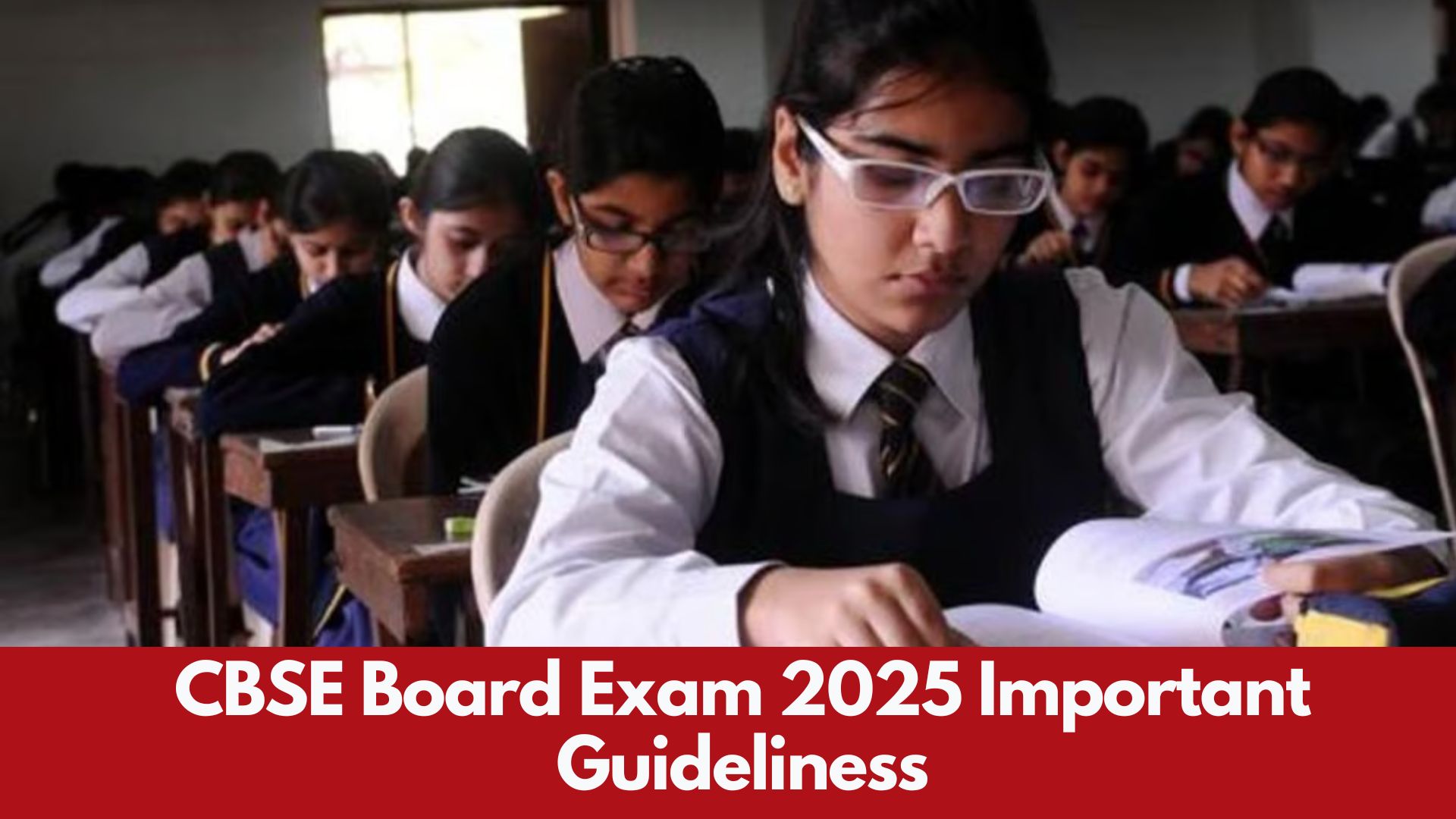 CBSE Board Exam 2025: Check Out the New Guidelines on Allowed Items and Dress Code