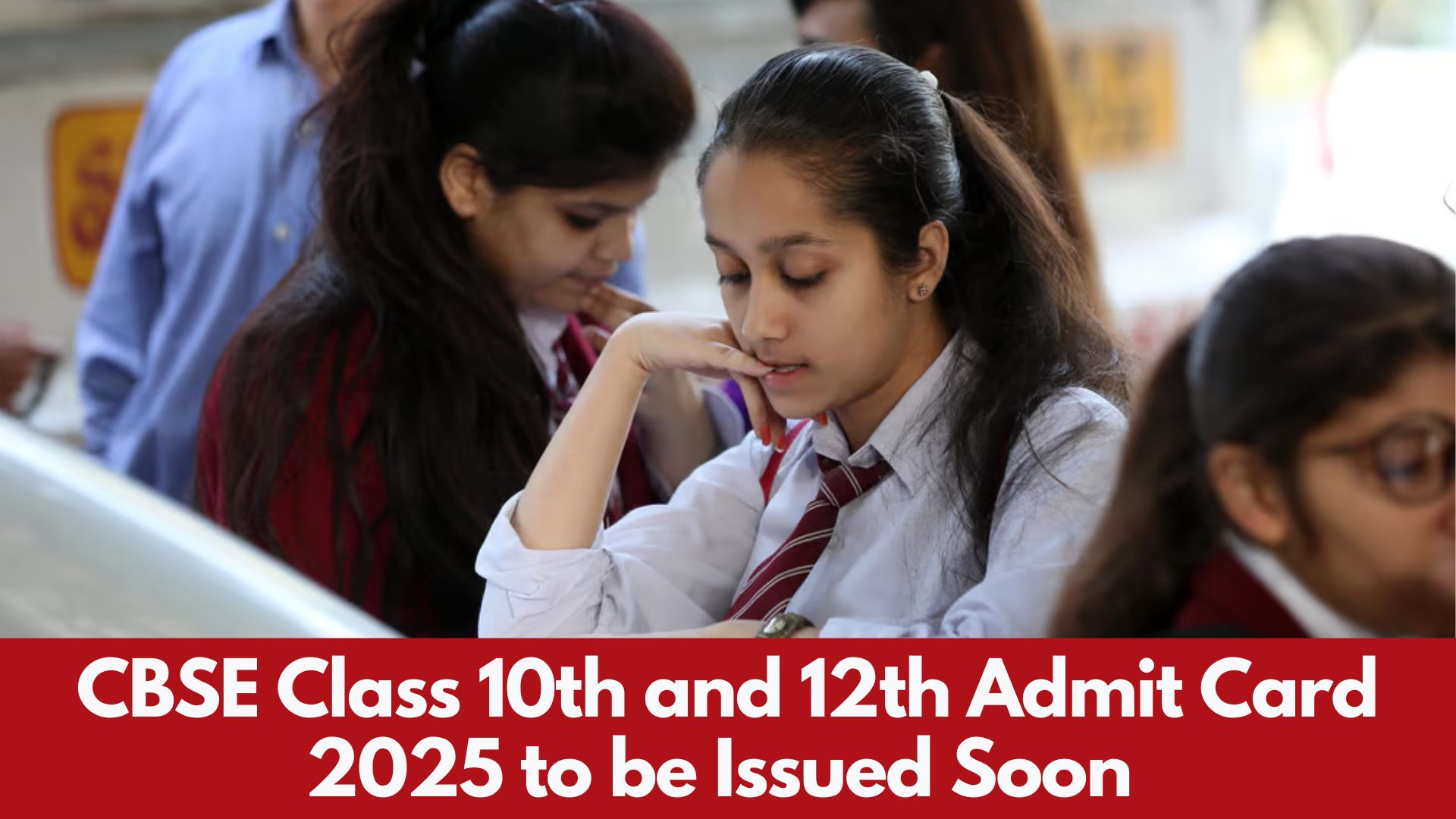 CBSE Admit Card 2025: CBSE Class 10th and 12th Admit Card to be Issued Soon at cbse.gov.in