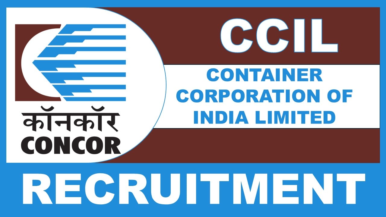 CCIL Recruitment 2025: Check Post Name, Vacancies, Experience, and Process to Apply Details