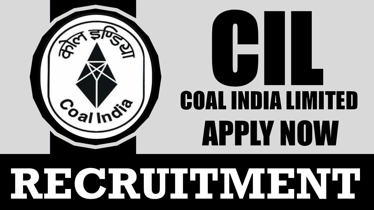 CIL Recruitment 2025: 434 Vacancies Open For Management Trainee, Apply Before Due Date