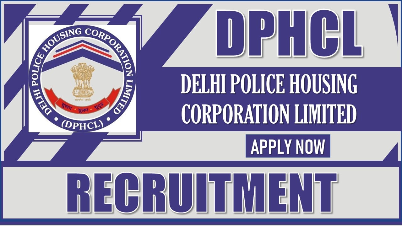 DPHCL Recruitment 2025: Check Post Name, Vacancies, Salary, Eligibility and How to Apply Details