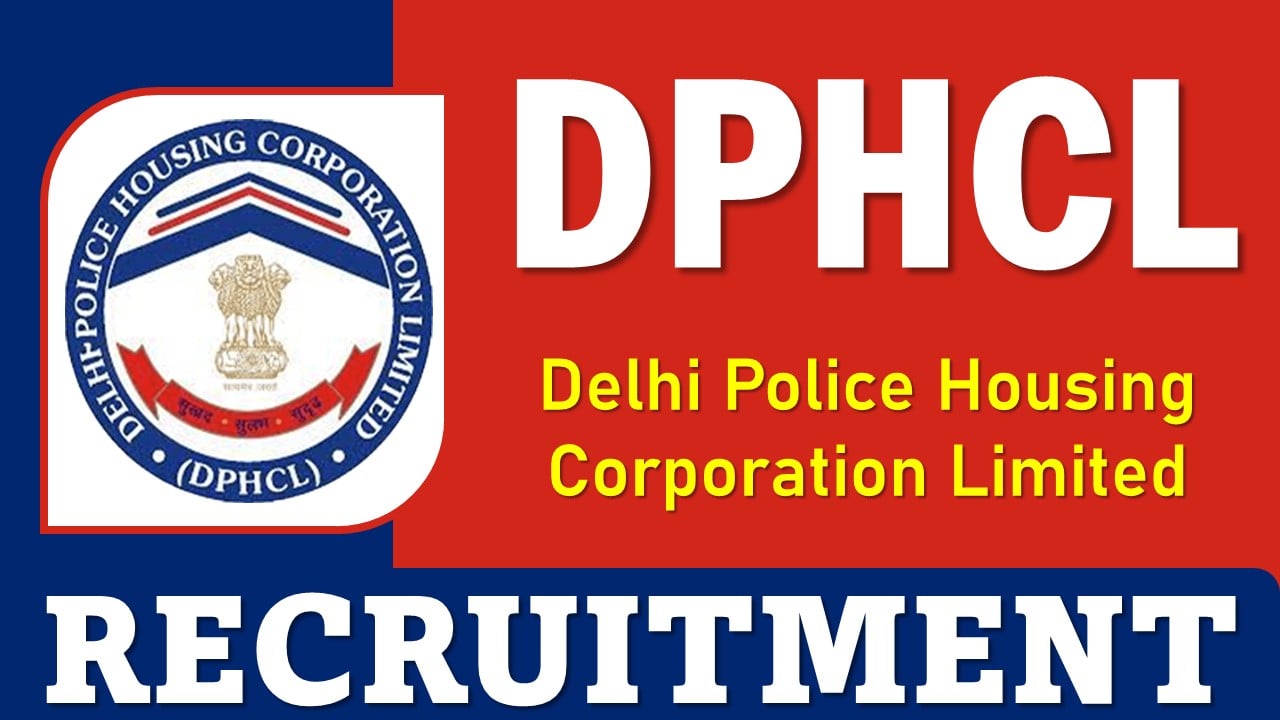 DPHCL Recruitment 2025: Application Open For Technical/ Non Technical Staff, Apply Now