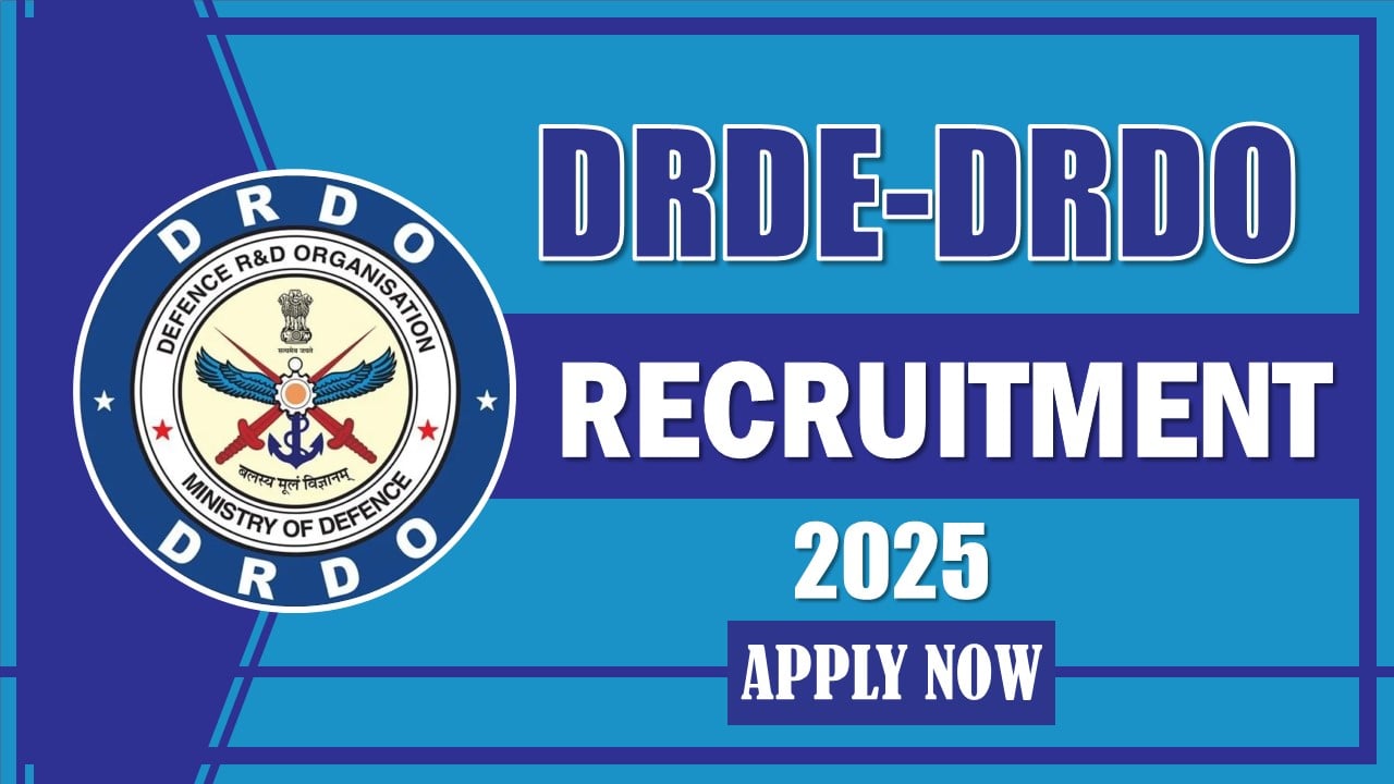 DRDE-DRDO Recruitment 2025: Check Post Name, Qualification, Stipend and More Details, Apply For Walk-In-Interview