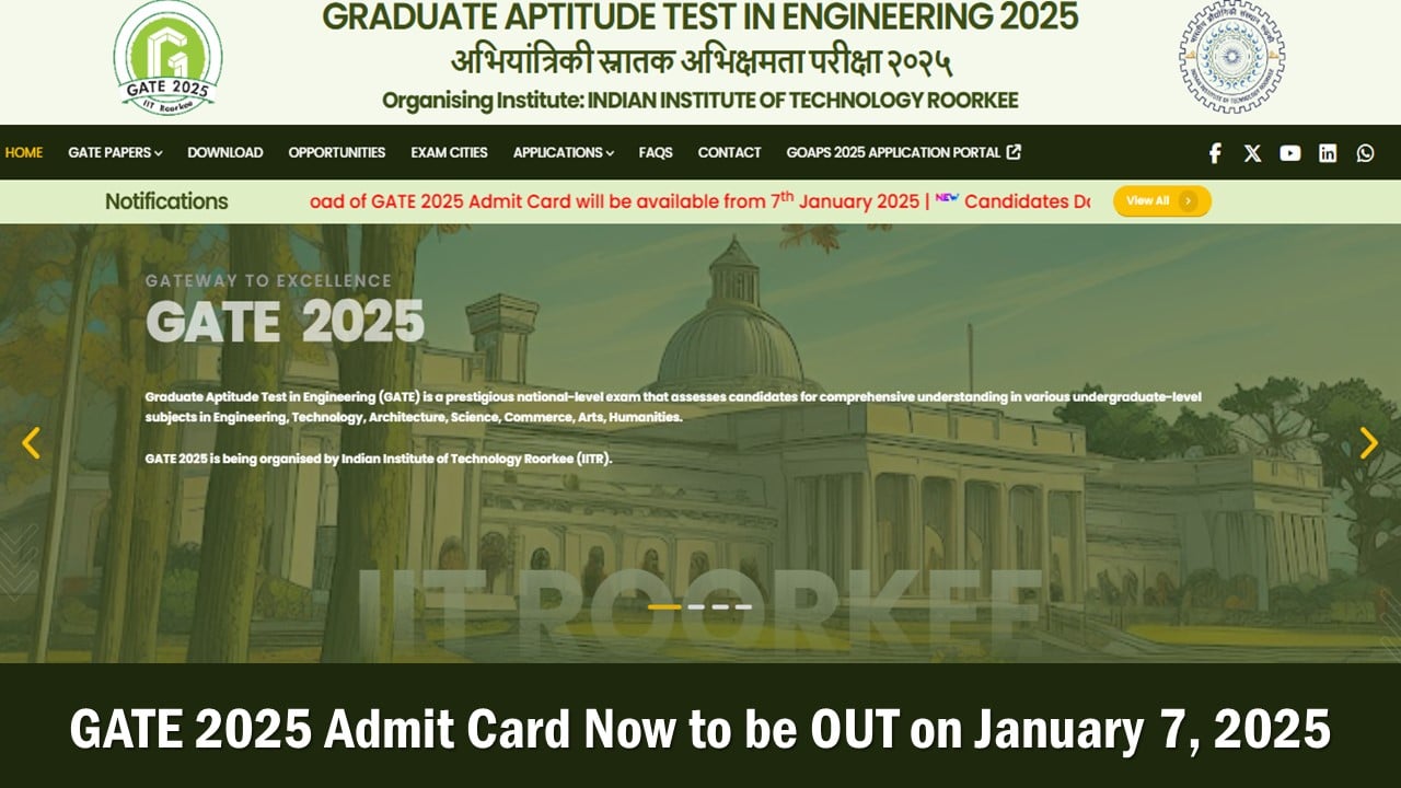 GATE 2025: Admit Card To be Released on January 7, 2025, Know Related Details