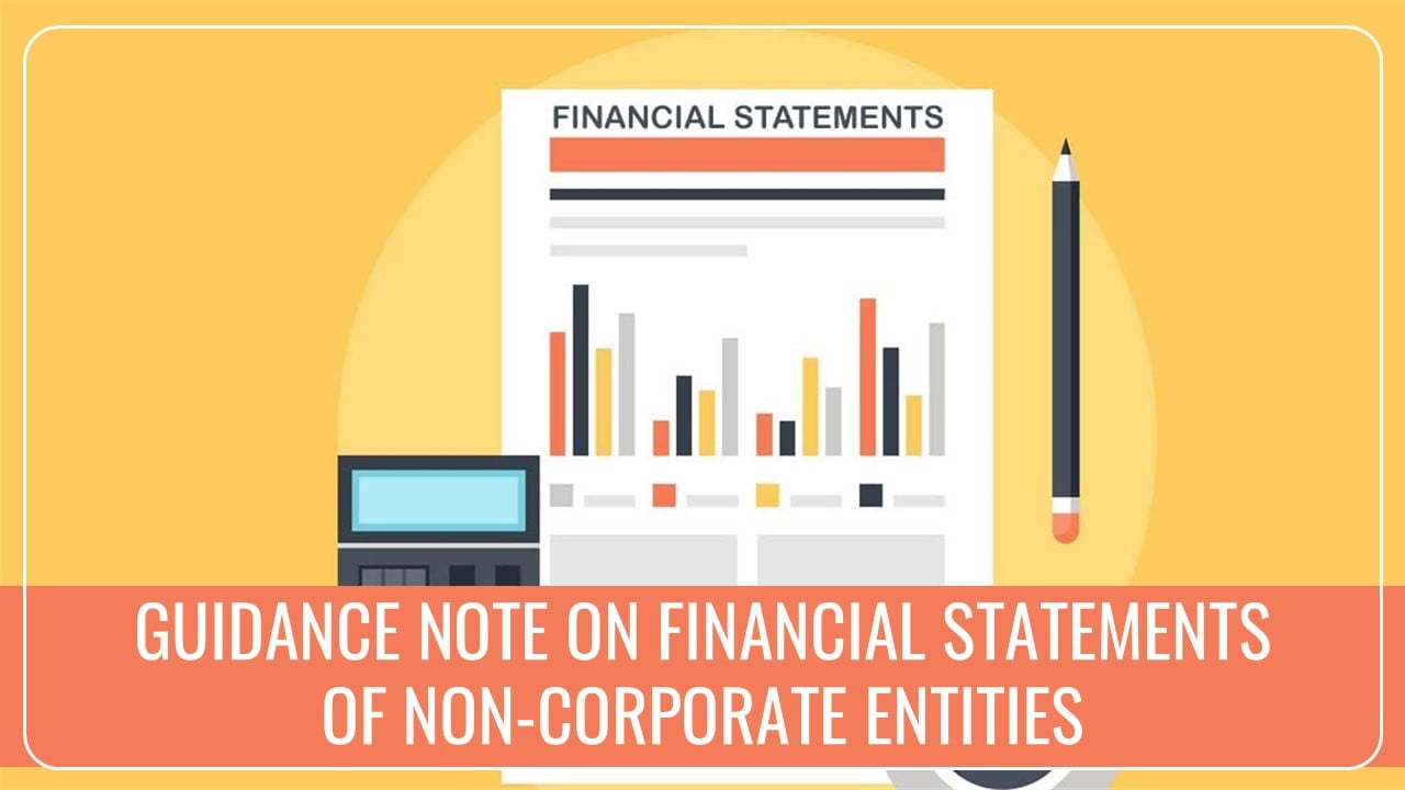 Guidance Note to all CAs certifying Provisional Financial Statements of Non-Corporates