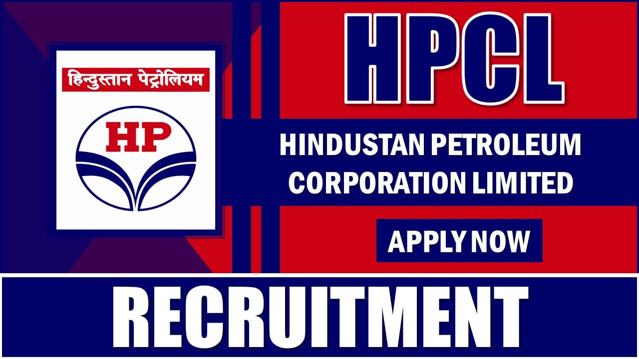 HPCL Recruitment 2025: Notification Out For Junior Executive Post, Check Vacancies, Salary and Selection Process