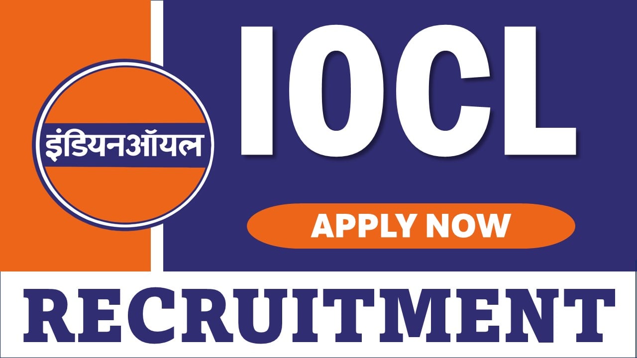 IOCL Recruitment 2025: Notification Out For 382 Vacancies, Check Post, Qualification and Other Details