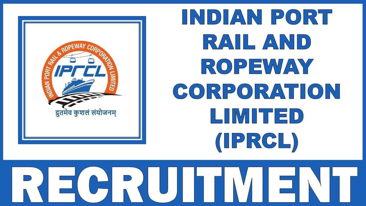 IPRCL Recruitment 2025: Check Post Name, Vacancies, Eligibility Criteria, and Process to Apply